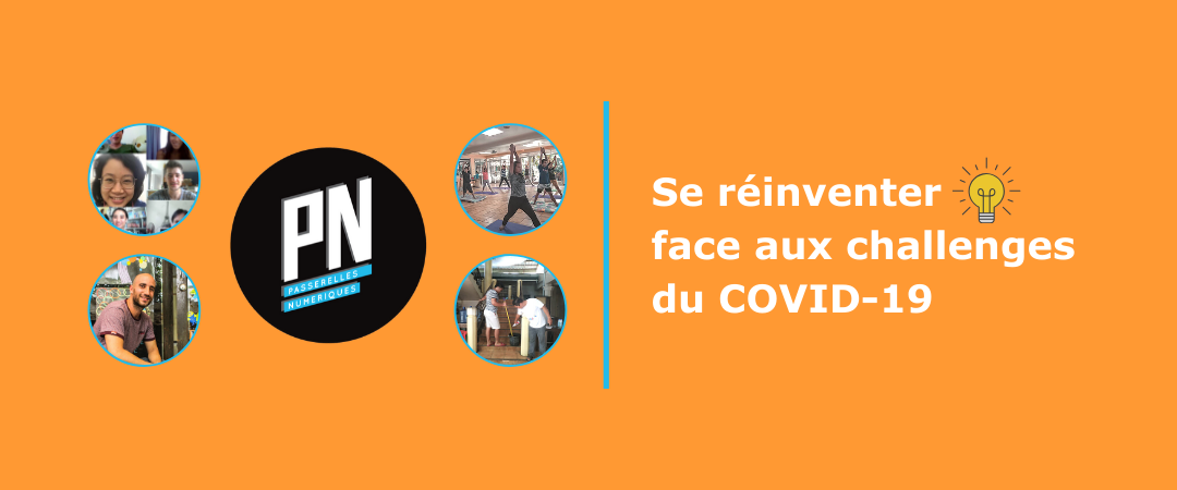 Se réinventer face aux challenges du COVID-19